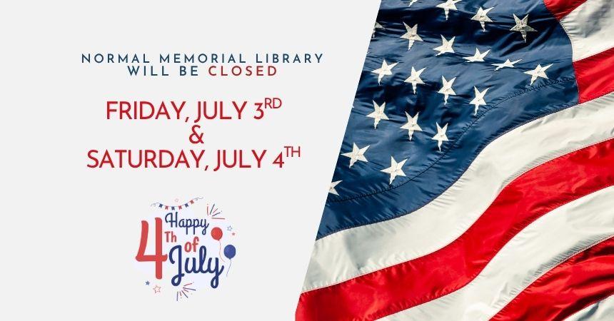 Independence Day Closings ~ July 3rd and July 4th!