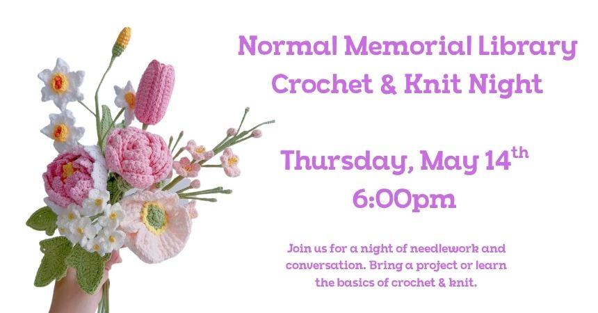 Thursday, May 14th ~ Crochet &amp; Knit