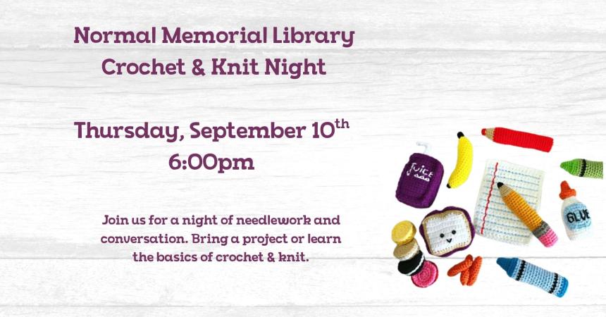Thursday, September 10th ~ Crochet and Knit Event