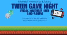 Friday, November 15th ~ Tween Game Night