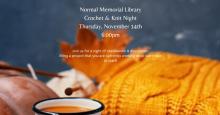 Thursday, November 14th ~ Crochet & Knit Night