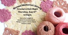 Thursday, August 14th ~ Crochet & Knit Night