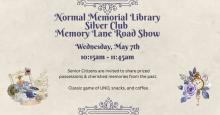 Wednesday, May 7th ~ Silver Club "Road Show"