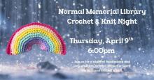 Thursday, April 9th ~ Crochet and Knit Night