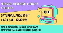 Saturday, August 8th ~ Tech Day!