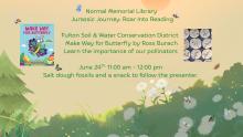 Wednesday, June 24th ~ Learn About Pollinators!