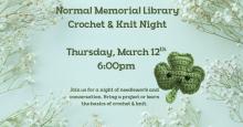 Thursday, March 12th ~ Crochet and Knit Night