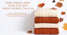 Thursday, Nov. 12th ~ Crochet n Knit Night