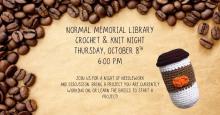 Thursday, October 8th ~ Crochet + Knit Night