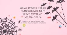 Friday, October 16th ~ Tween Event
