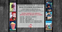 August Friday Movie Showings 