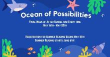 Ocean of Possibilities: Summer Reading Starts June 6th