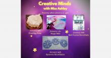 Creative Minds January activities
